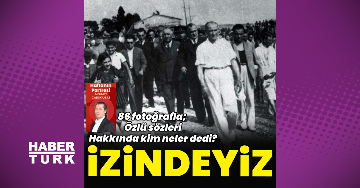 86 fotoğrafla özlü sözleri ve kim neler dedi